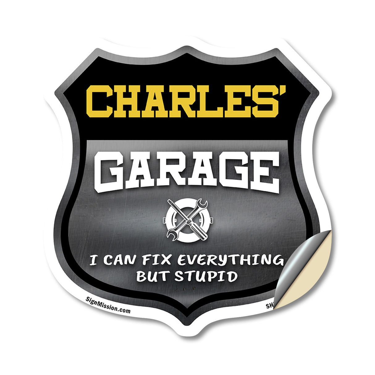 Charles's Garage I Can Fix Everything But Stupid