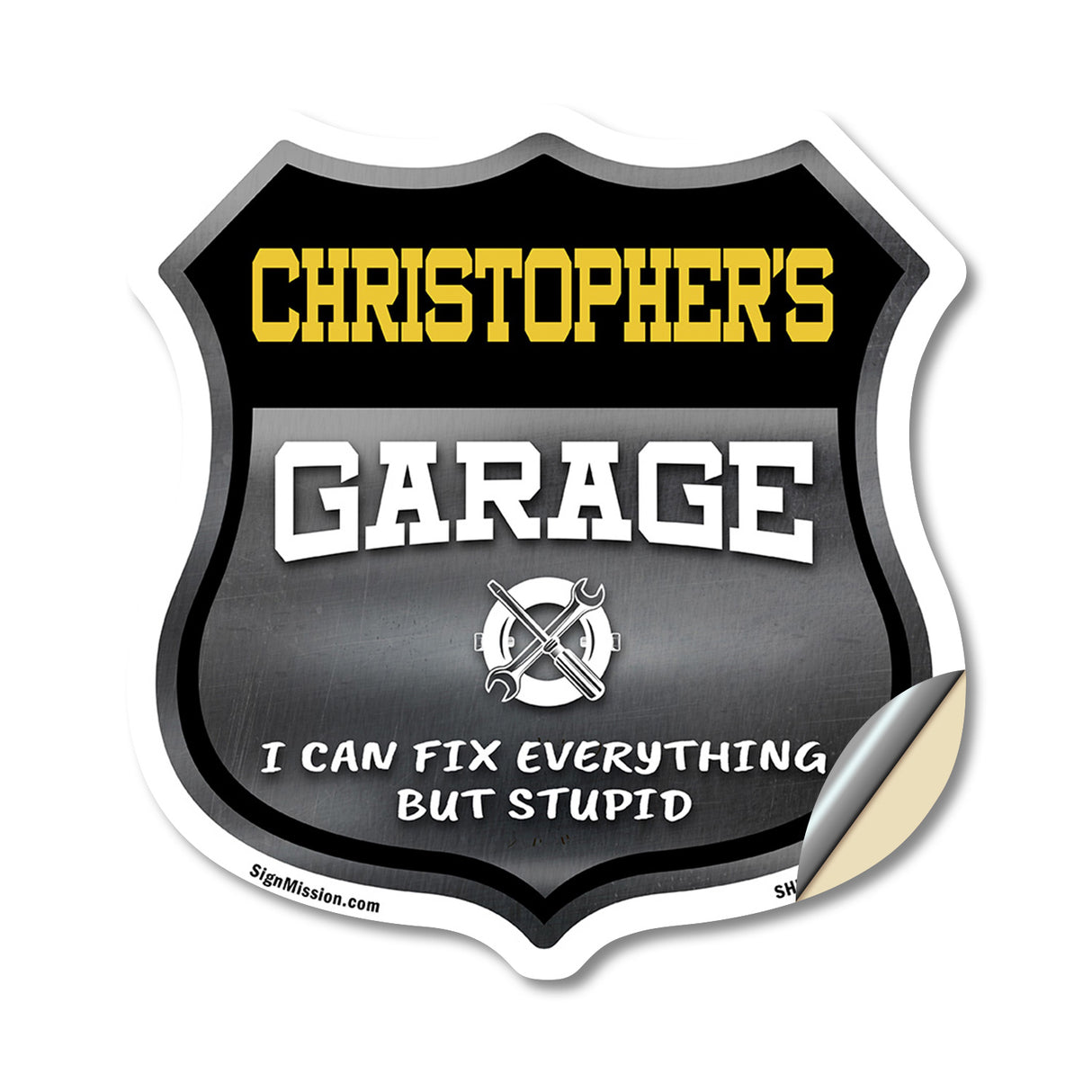 Christopher's Garage I Can Fix Everything But Stupid