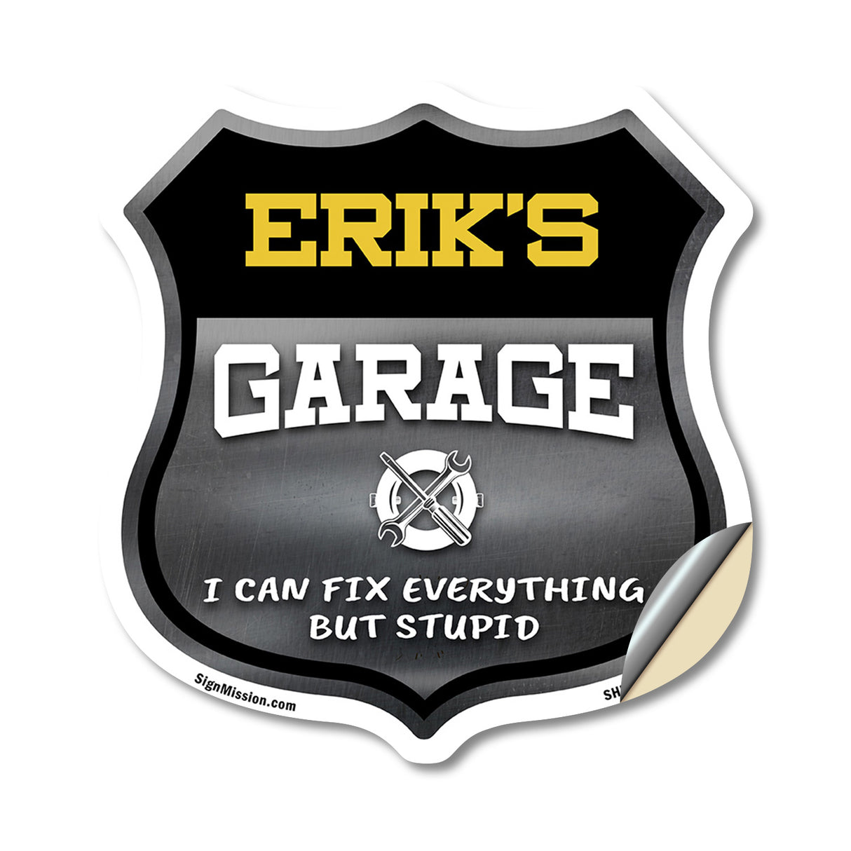 Erik's Garage I Can Fix Everything But Stupid