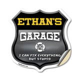 Ethan's Garage I Can Fix Everything But Stupid