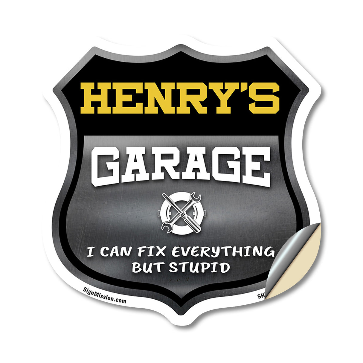 Henry's Garage I Can Fix Everything But Stupid