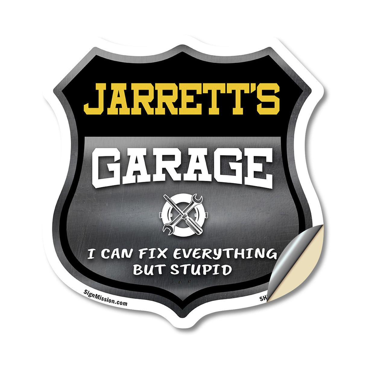 Jarrett's Garage I Can Fix Everything But Stupid