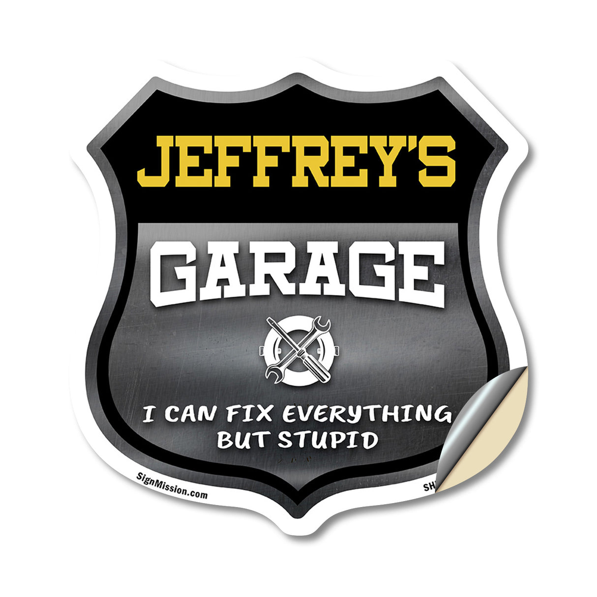Jeffrey's Garage I Can Fix Everything But Stupid