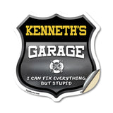 Kenneth's Garage I Can Fix Everything But Stupid