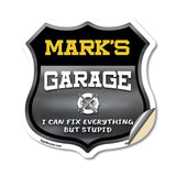 Mark's Garage I Can Fix Everything But Stupid