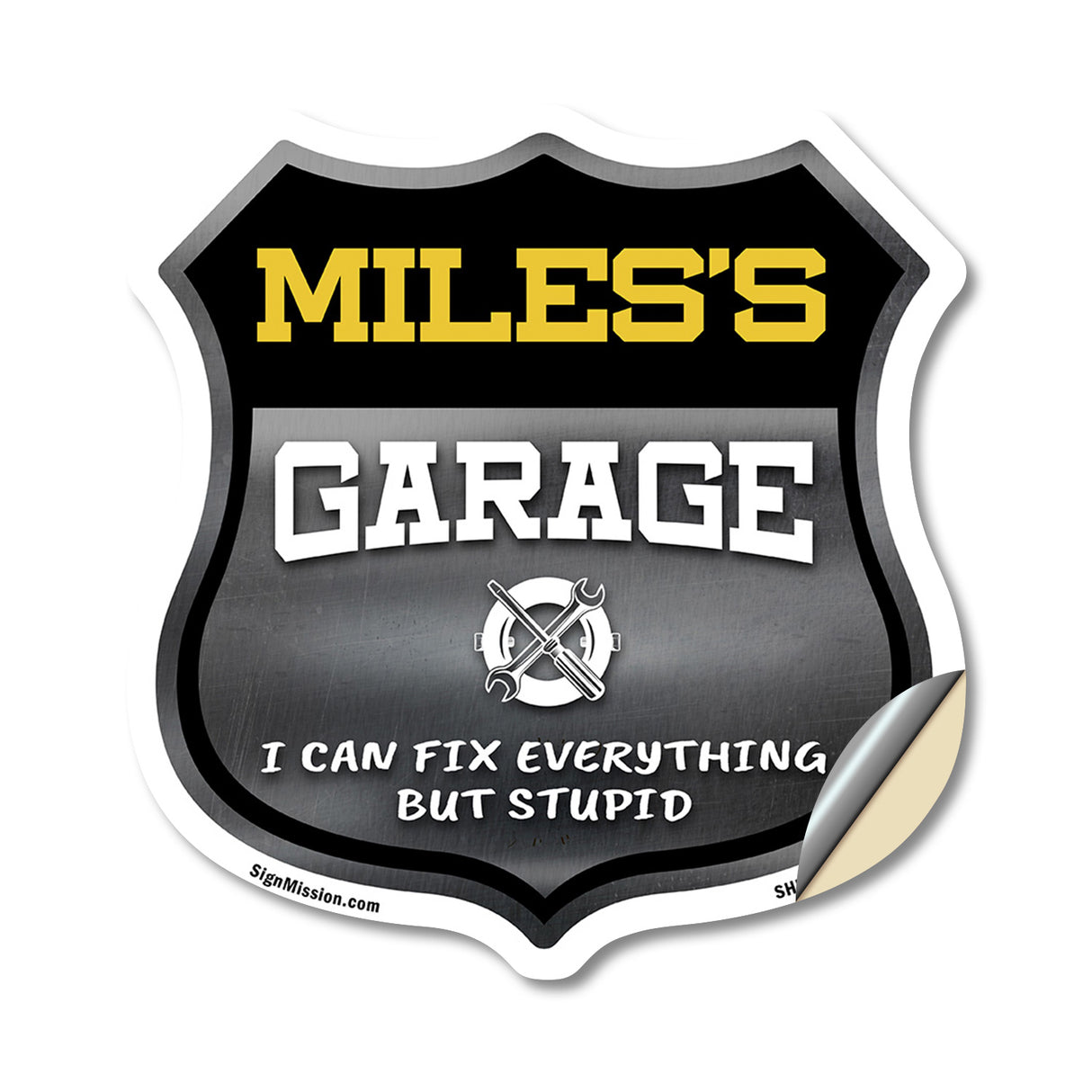Miles's Garage I Can Fix Everything But Stupid