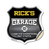 Rick's Garage I Can Fix Everything But Stupid