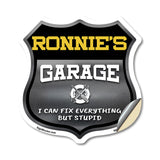 Ronnie's Garage I Can Fix Everything But Stupid