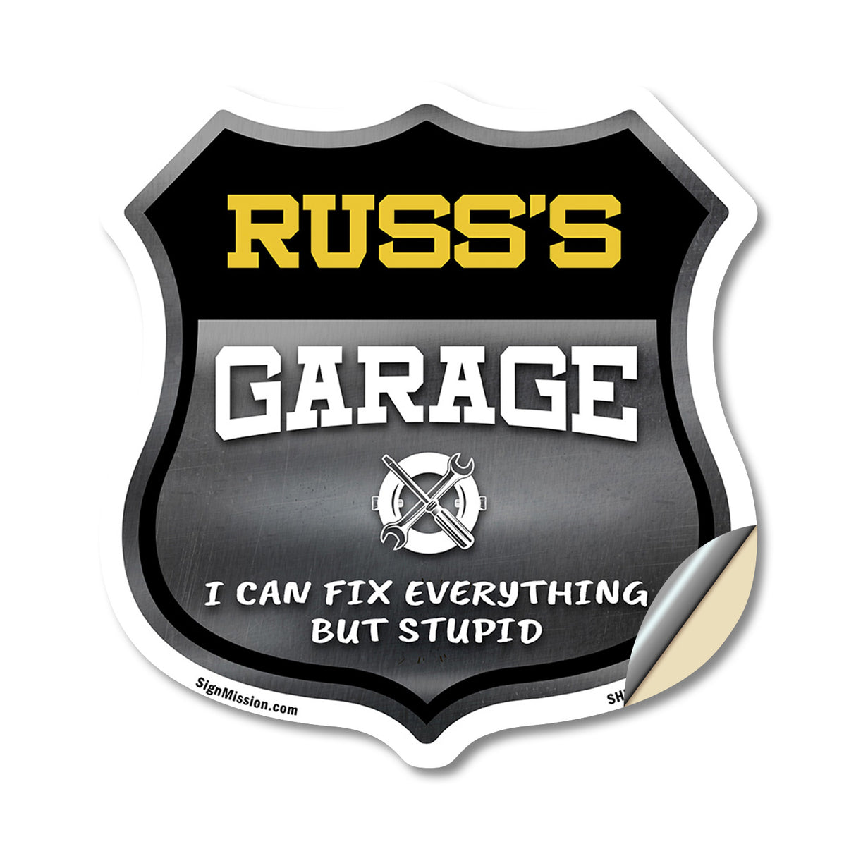 Russ's Garage I Can Fix Everything But Stupid