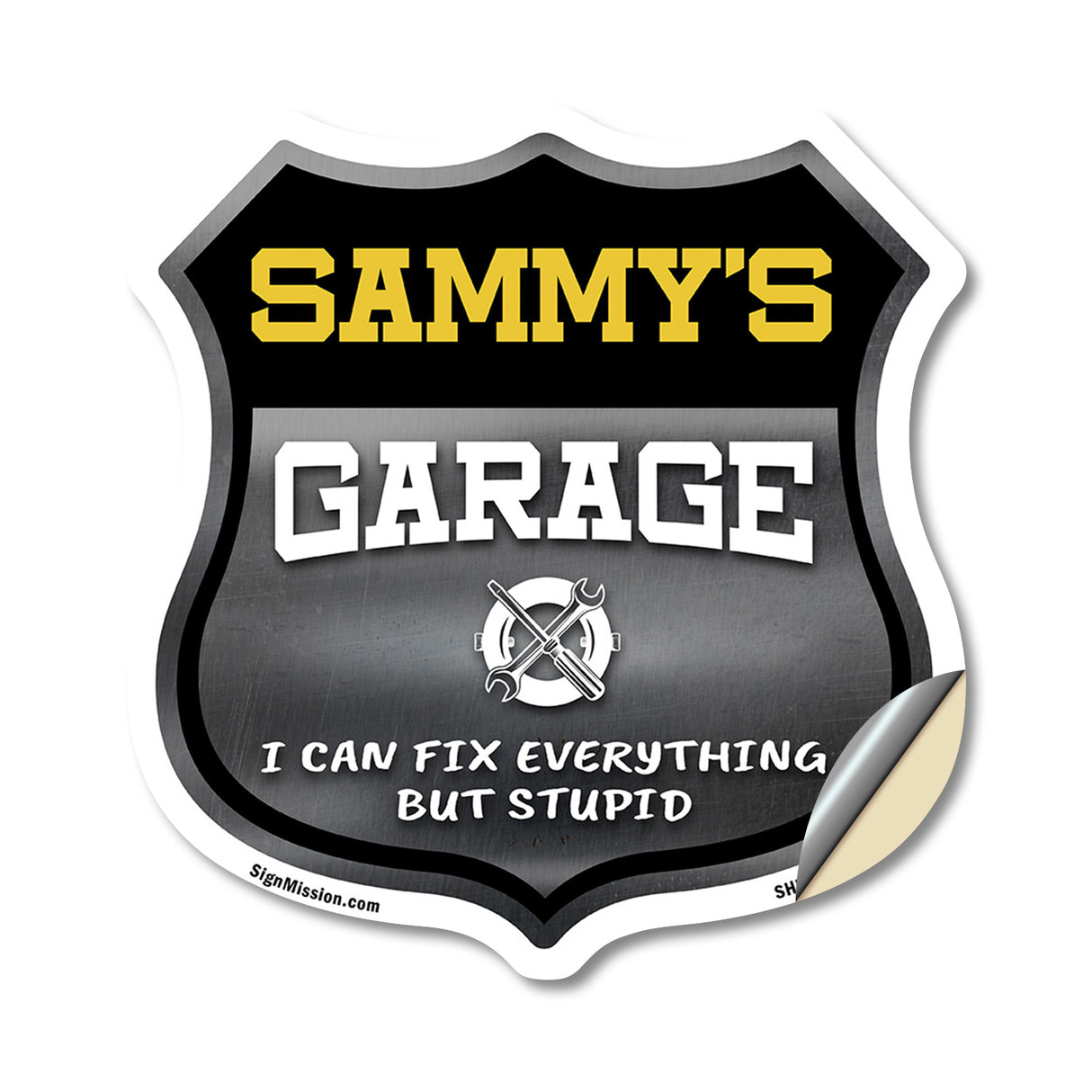 Sammy's Garage I Can Fix Everything But Stupid
