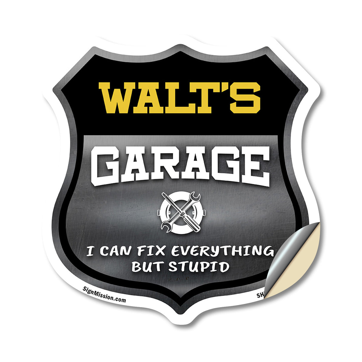 Walt's Garage I Can Fix Everything But Stupid