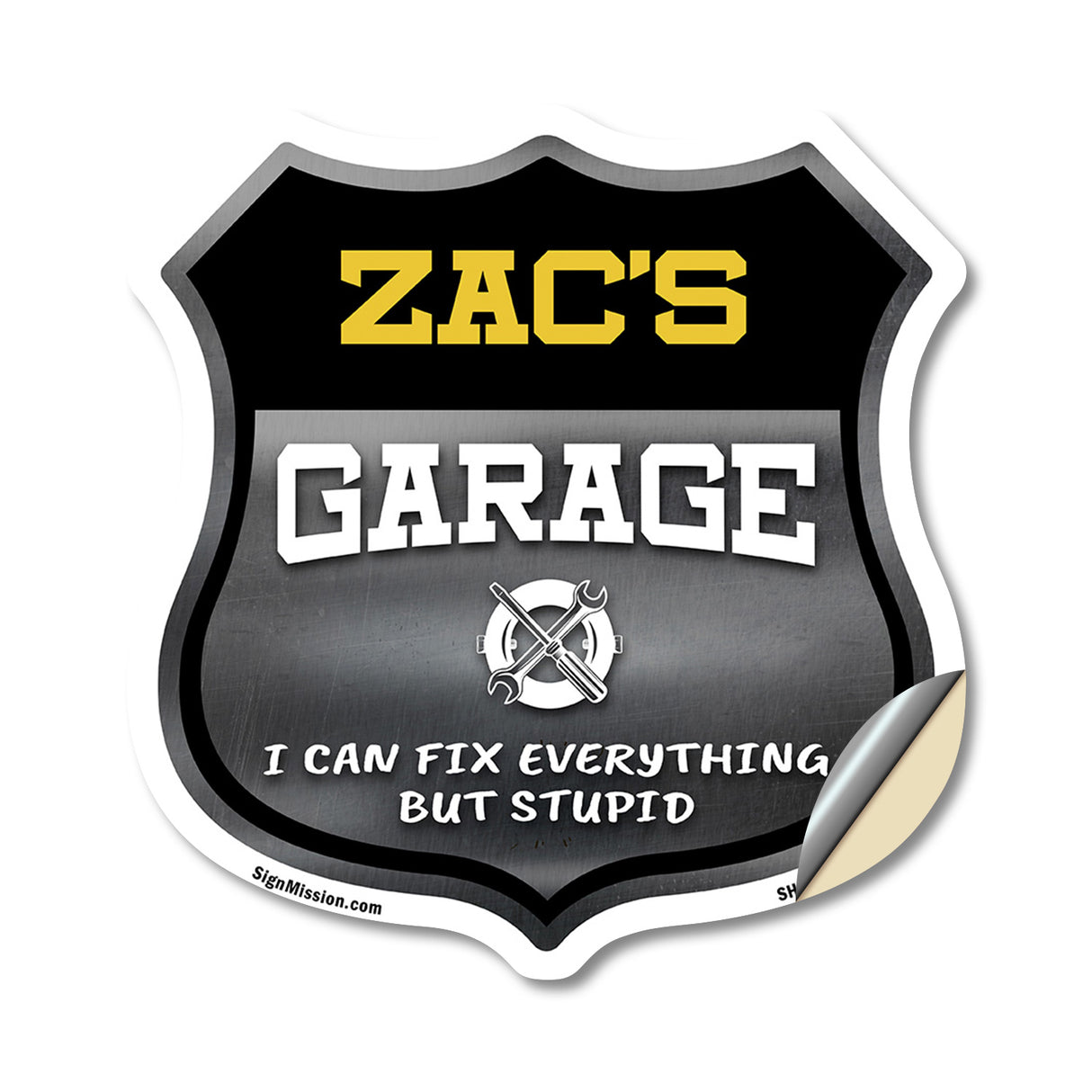 Zac's Garage I Can Fix Everything But Stupid