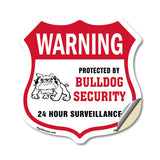 24 Hour Surveillance Shield Sign Warning Protected By Bulldog Security