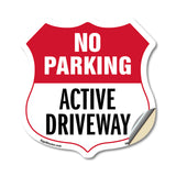 No Parking Shield Sign Active Driveway
