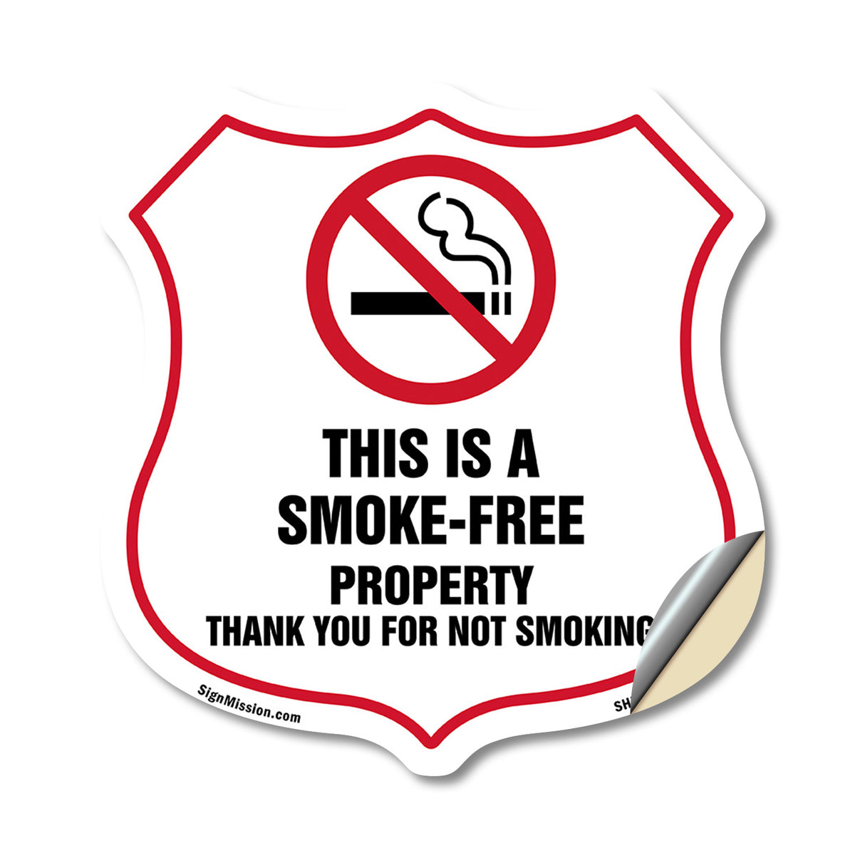 No Smoking Shield Sign This Is A Smoke Free Property Thank You For Not Smoking