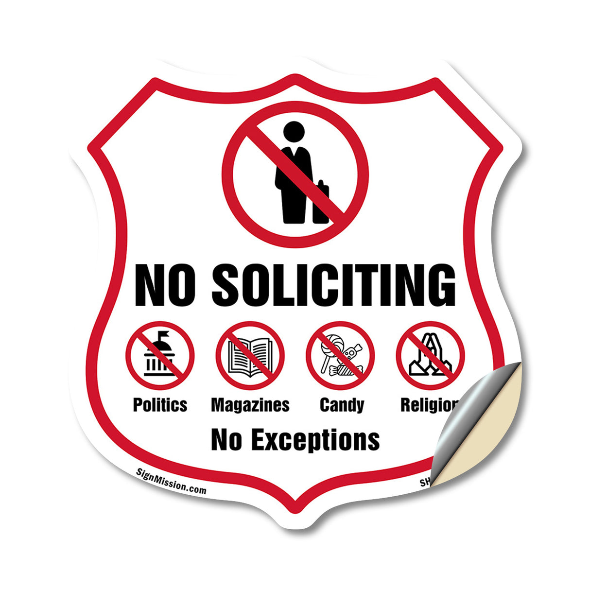 No Soliciting Shield Sign No Politics Magazines Candy Religion No Exceptions