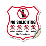 No Soliciting Shield Sign No Politics Magazines Candy Religion No Exceptions