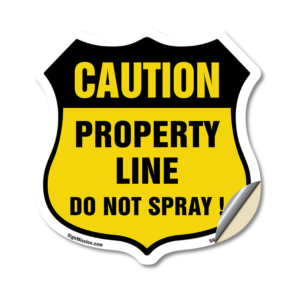 No Spray Shield Sign Caution Property Line Do Not Spray