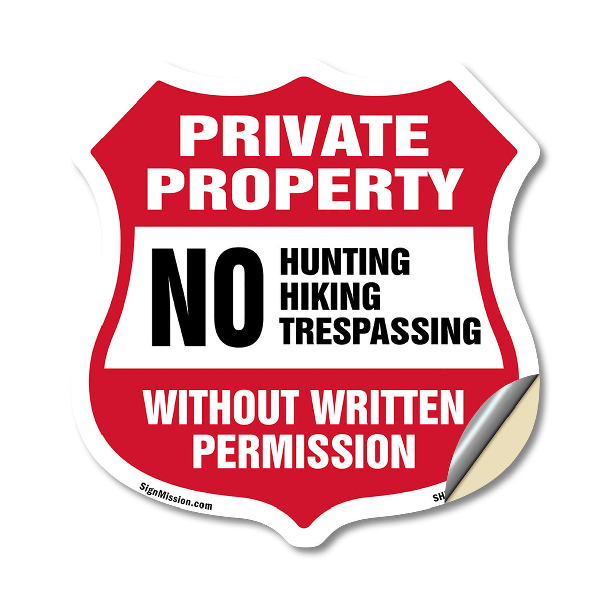 Private Property Shield Sign No Hunting Fishing Trespassing Without Written Permission