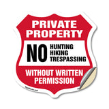 Private Property Shield Sign No Hunting Fishing Trespassing Without Written Permission