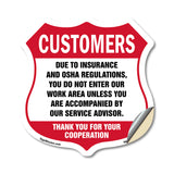 Restricted Area Customers Due To Insurance & Osha Regulations Do Not Enter Our Work Area Unless Accompanied By Service Advisior