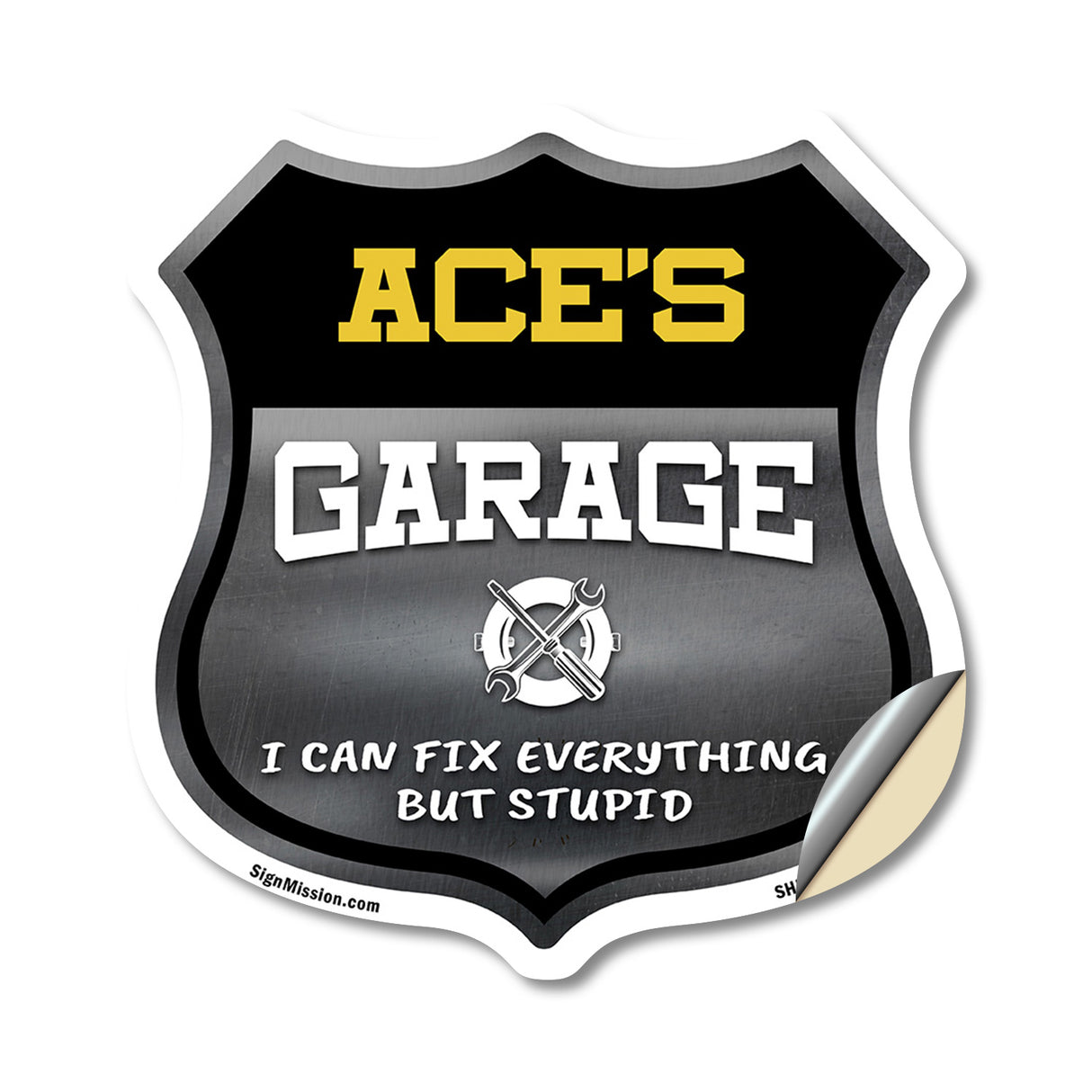 Ace's Garage I Can Fix Everything But Stupid