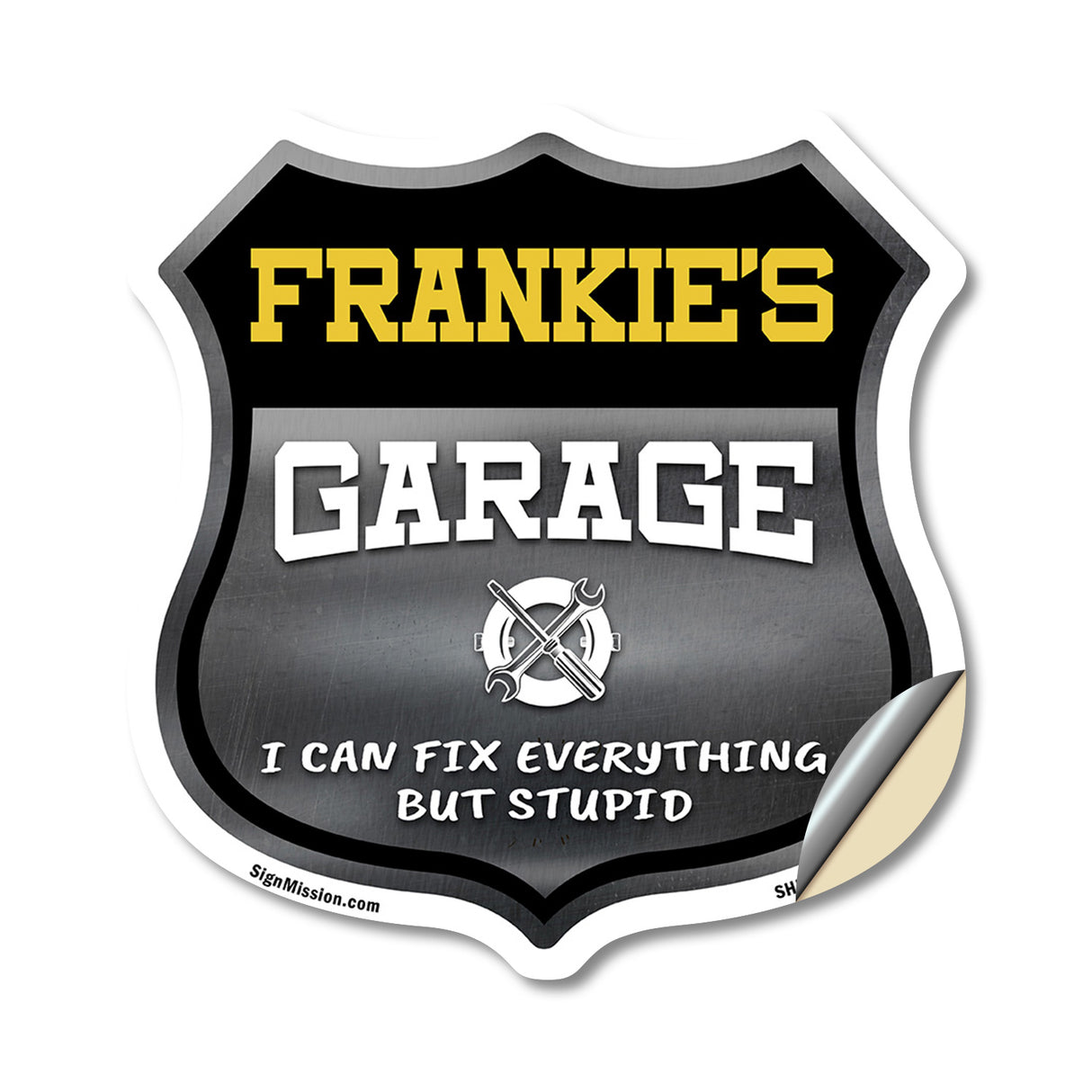 Frankie's Garage I Can Fix Everything But Stupid