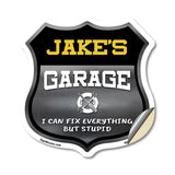 Jake's Garage I Can Fix Everything But Stupid
