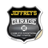 Jeffrey's Garage I Can Fix Everything But Stupid