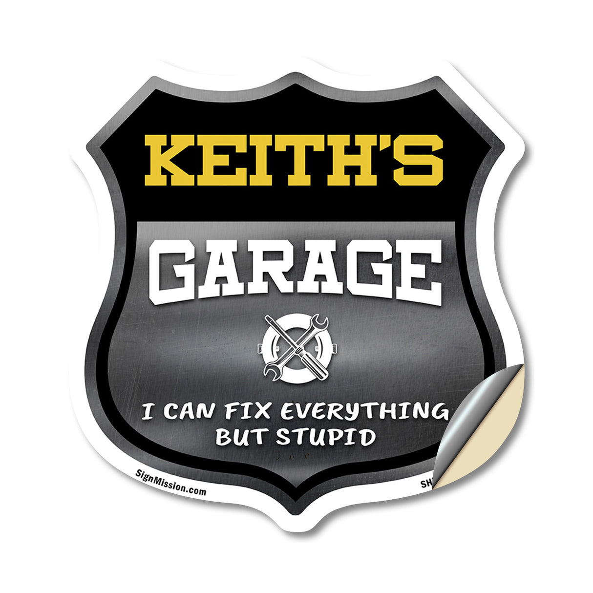 Keith's Garage I Can Fix Everything But Stupid