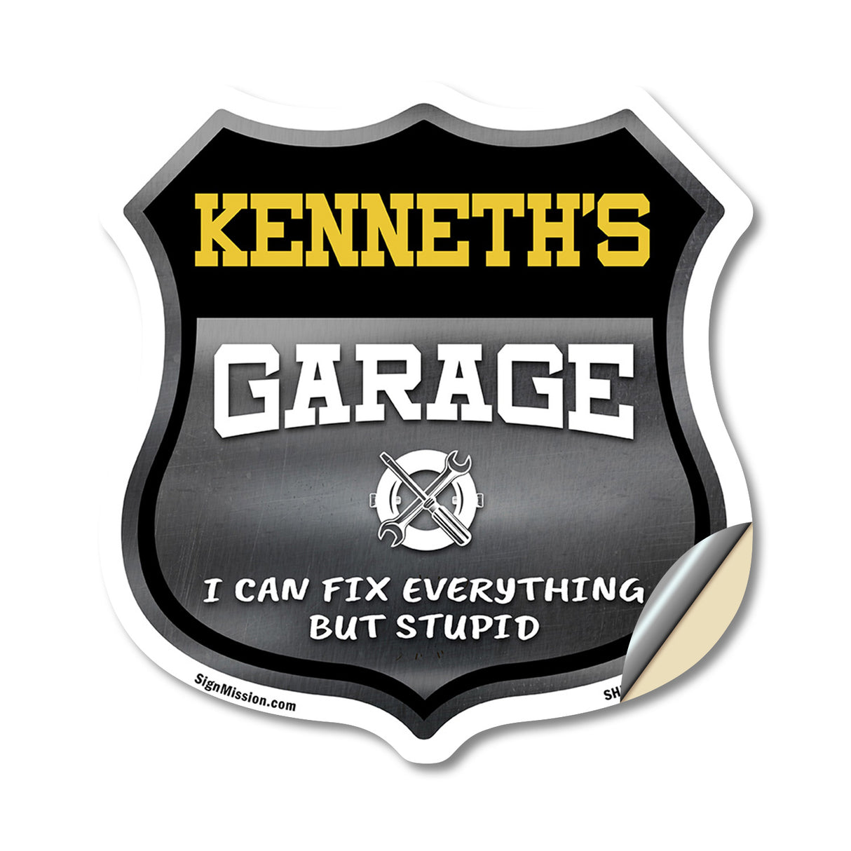 Kenneth's Garage I Can Fix Everything But Stupid