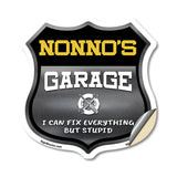 Nonno's Garage I Can Fix Everything But Stupid