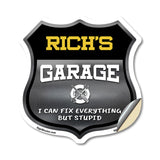 Rich's Garage I Can Fix Everything But Stupid