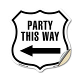 Party This Way Left