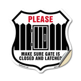 Please Make Sure Gate Is Closed And Latched