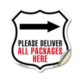 Please Deliver All Packages Here Right