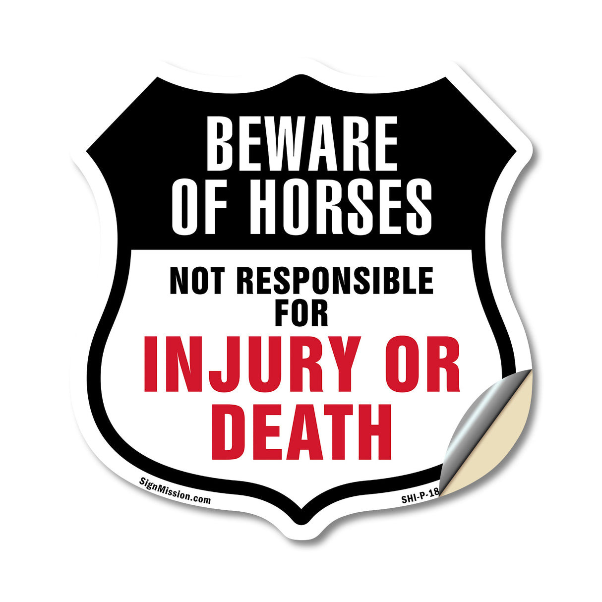 Beware Of Horses Not Responsible For Injury Or Death