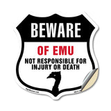Beware Of Emus Not Responsible For Injury Or Death