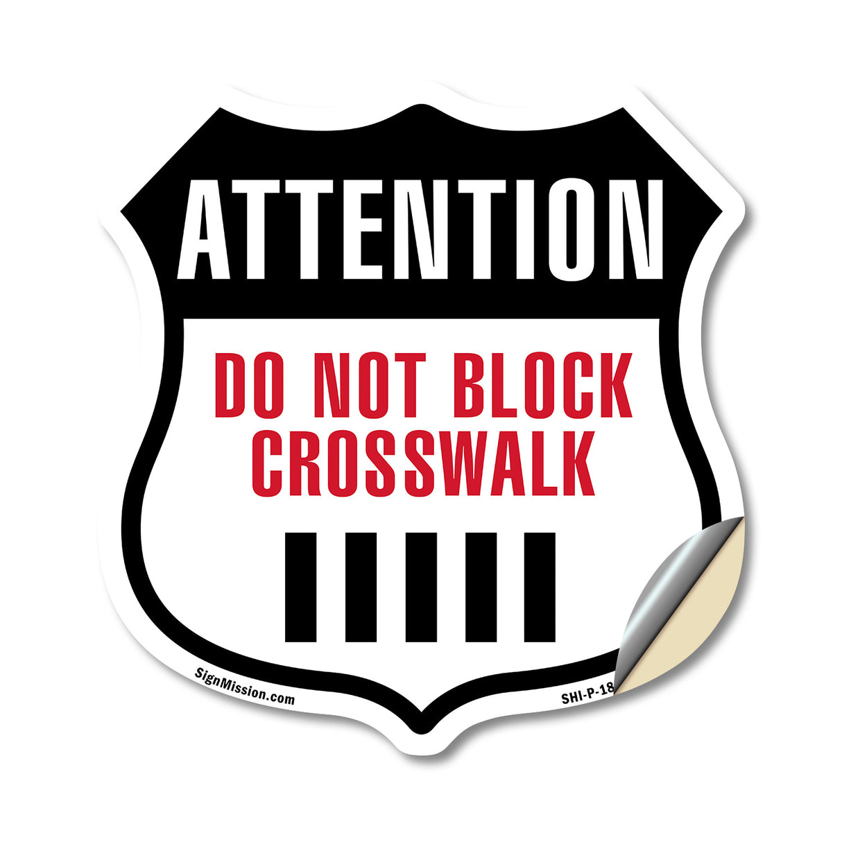 Attention Do Not Block Crosswalk