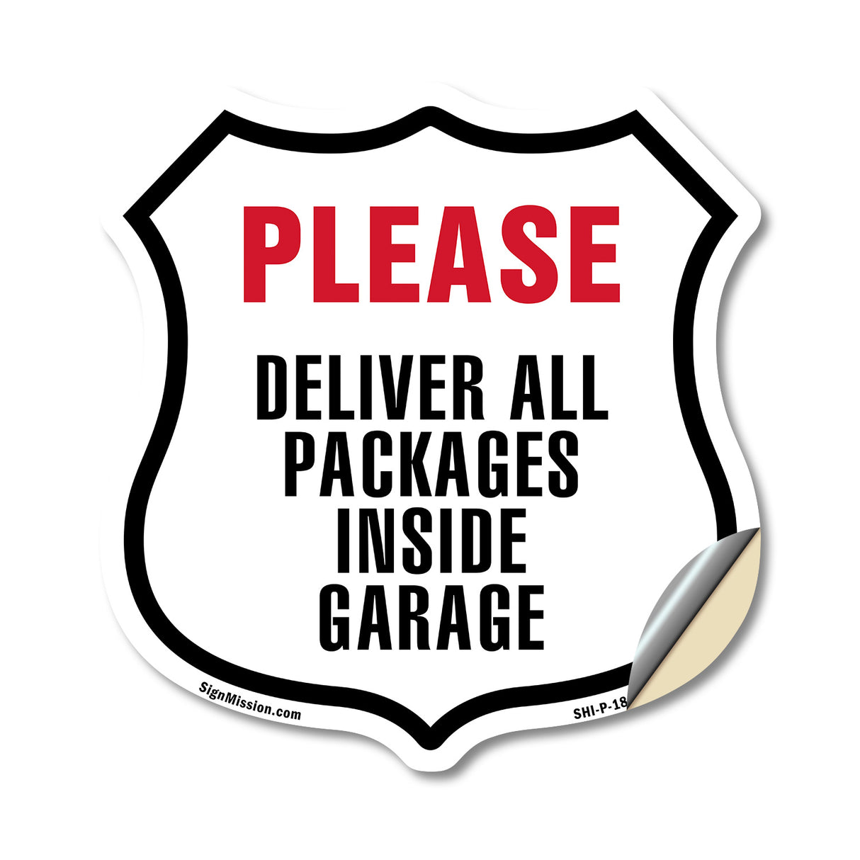 Please Deliver All Packages Inside Garage