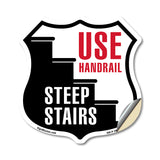 Please Use Handrail Steep Stairs