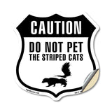 Caution Do Not Pet The Striped Cats Skunk