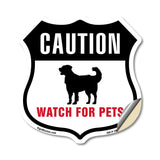 Caution Watch for Pets