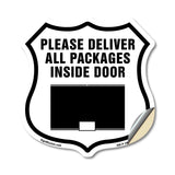 Please Deliver All Packages Inside Door