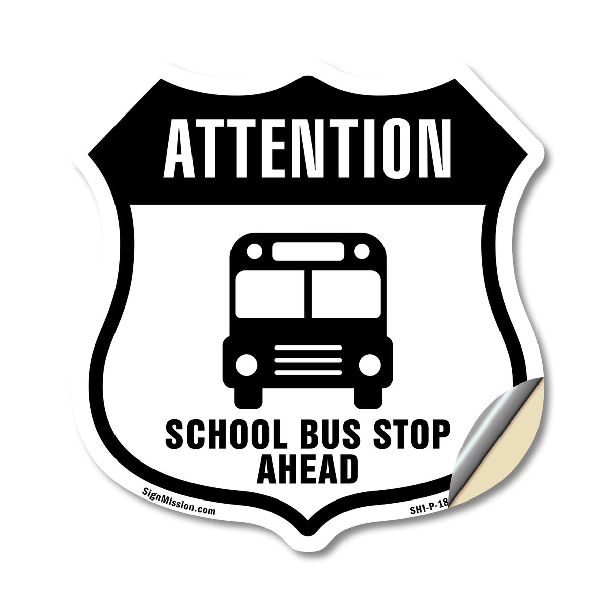 Attention School Bus Stop Ahead