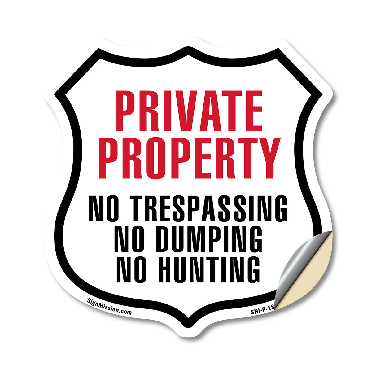 Private Property No Trespassing No Dumping No Hunting