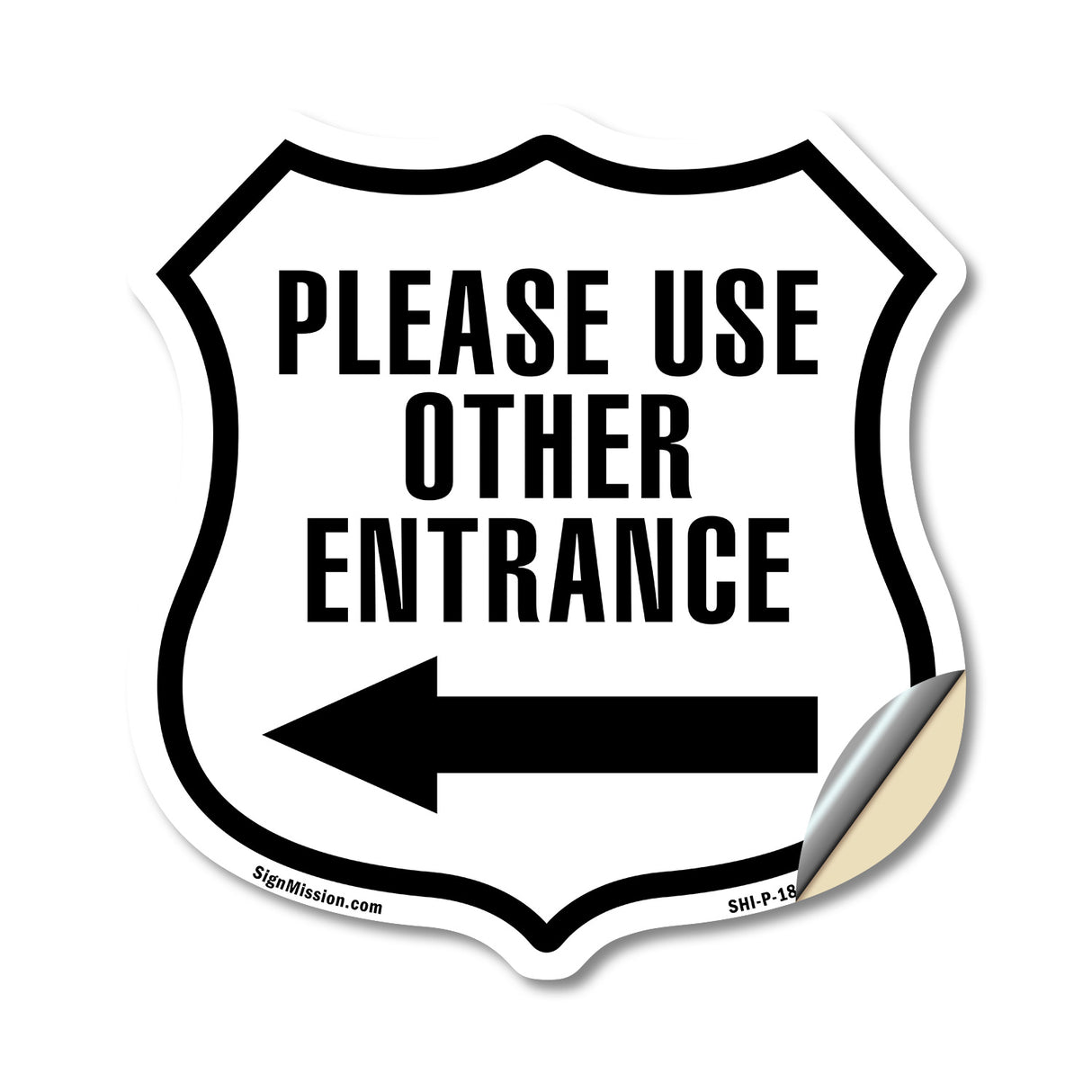 Please Use Other Entrance Left