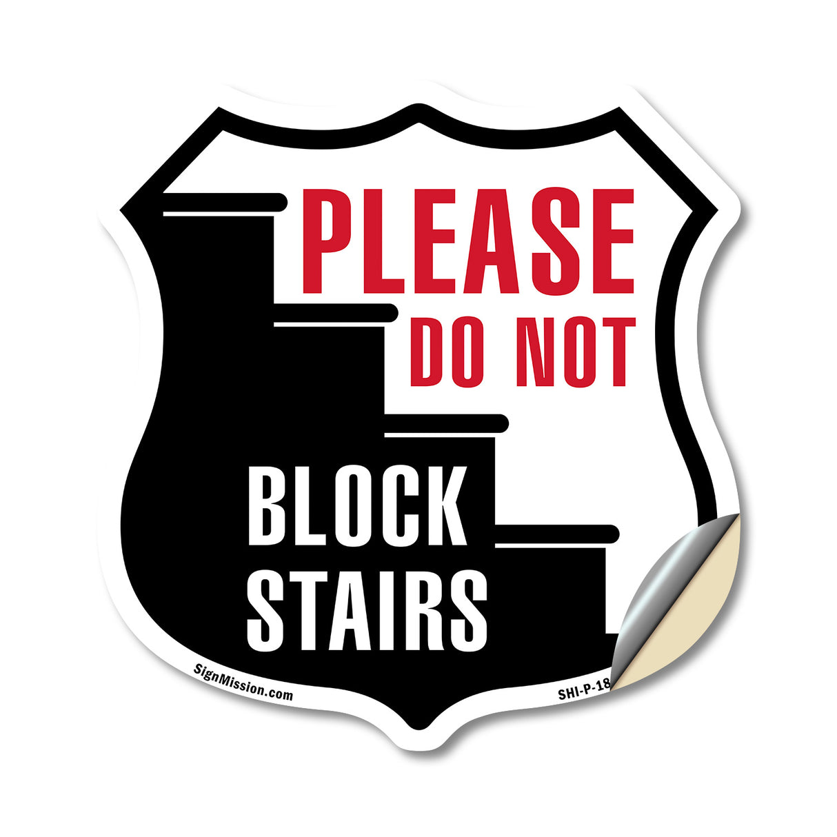 Please Do Not Block Stairs