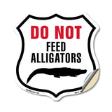 Do Not Feed Alligators