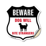 Beware Dog Will Bite Strangers